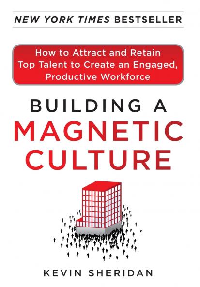 Building a Magnetic Culture