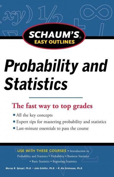 Schaum's Easy Outline of Probability and Statistics Revised Edition