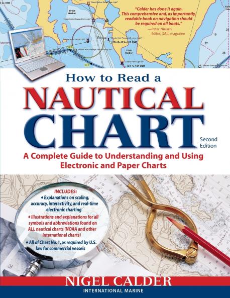 How to Read a Nautical Chart 2nd Edition (Includes All of Chart #1)