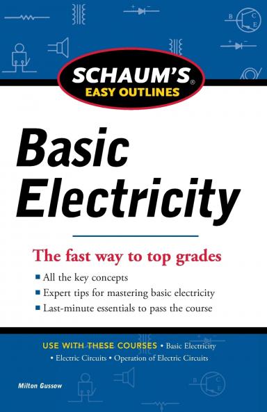 Schaums Easy Outline of Basic Electricity Revised