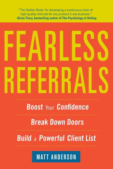 Fearless Referrals