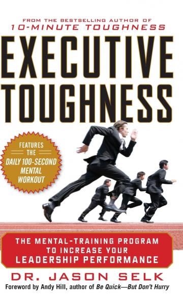 EXECUTIVE TOUGHNESS