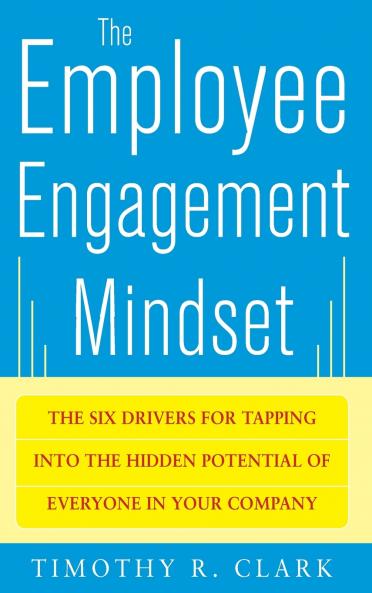 The Employee Engagement Mindset