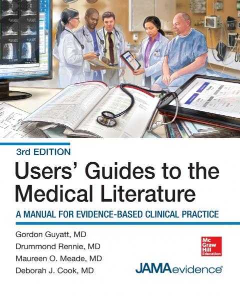 Users' Guides to the Medical Literature