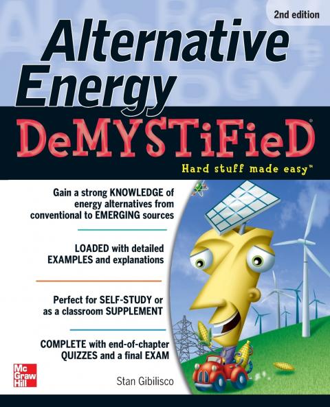 Alternative Energy DeMYSTiFieD 2nd Edition