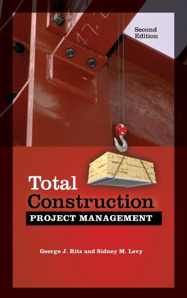 Total Construction Project Management Second Edition