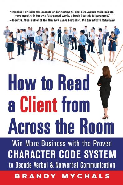 How to Read a Client from Across the Room