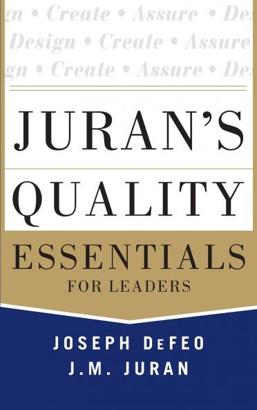 Juran's Quality Essentials