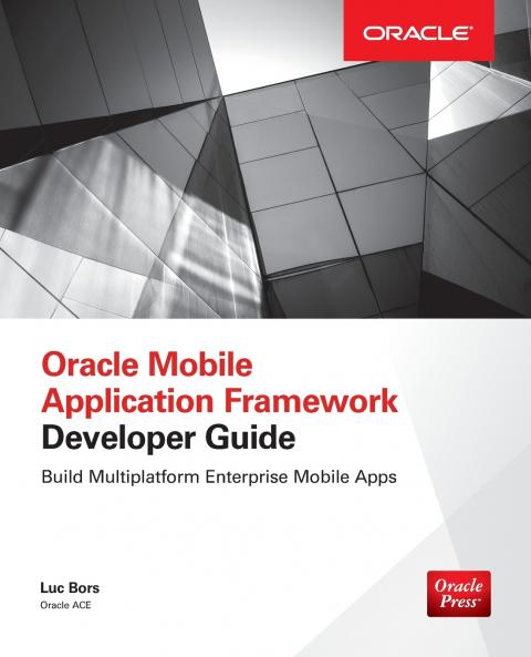 Oracle Mobile Application Framework Developer Guide