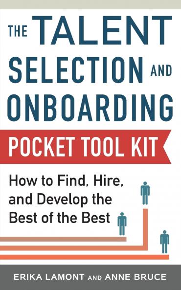 Talent Selection and Onboarding Tool Kit