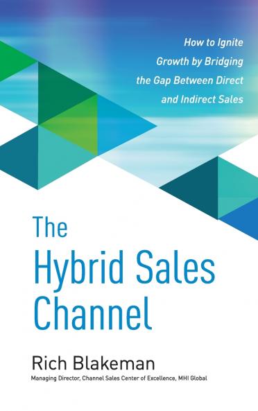 The Hybrid Sales Channel