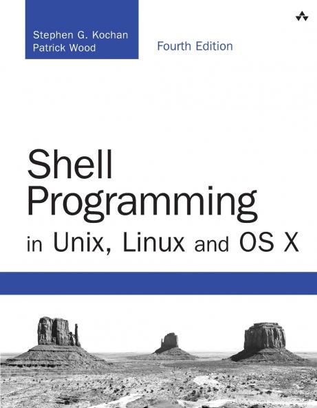 Shell Programming in Unix Linux and OS X