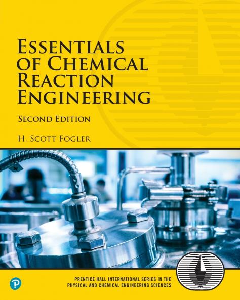 Essentials of Chemical Reaction Engineering