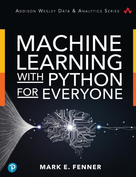 Machine Learning with Python for Everyone