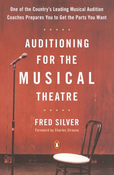 Auditioning for the Musical Theatre