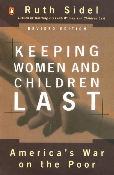 Keeping Women and Children Last