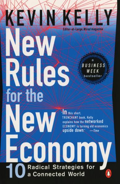 New Rules for the New Economy
