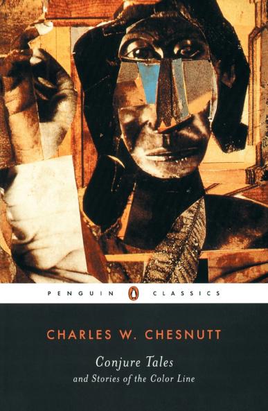 Conjure Tales and Stories of the Color Line