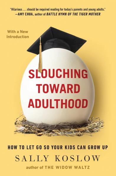 Slouching Toward Adulthood