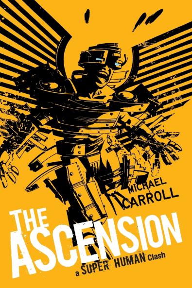 Ascension: A Super Human Clash