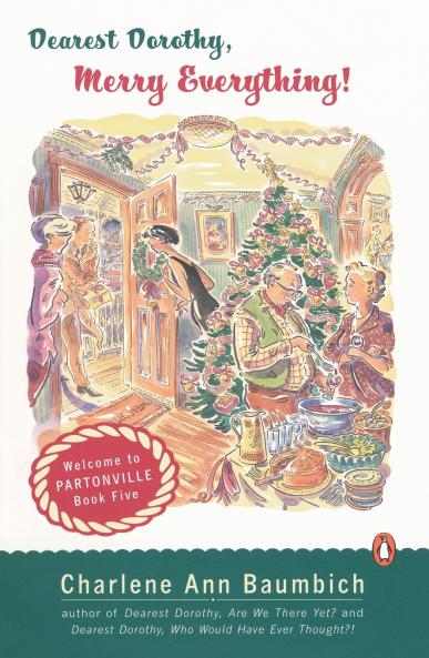 Dearest Dorothy Merry Everything!