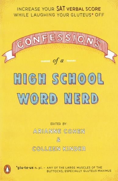 Confessions of a High School Word Nerd