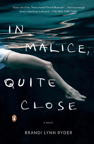 In Malice Quite Close