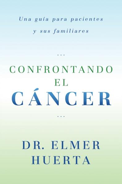 Confrontando El Cancer