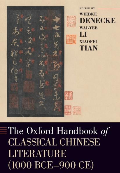 Oxford Handbook of Classical Chinese Literature