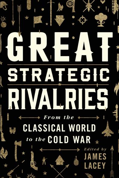 Great Strategic Rivalries