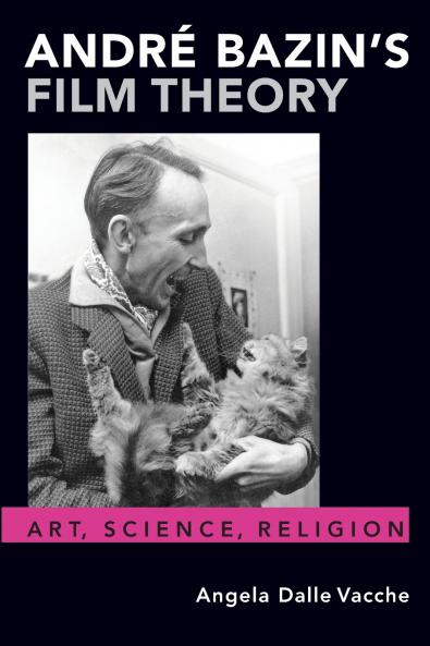 ANDR BAZIN'S FILM THEORY P