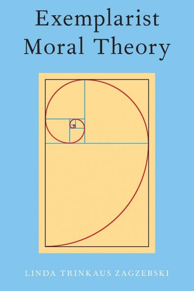 Exemplarist Moral Theory