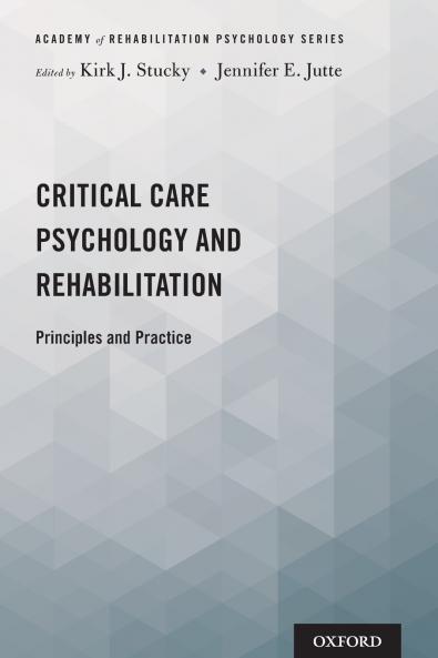 Critical Care Psychology and Rehabilitation