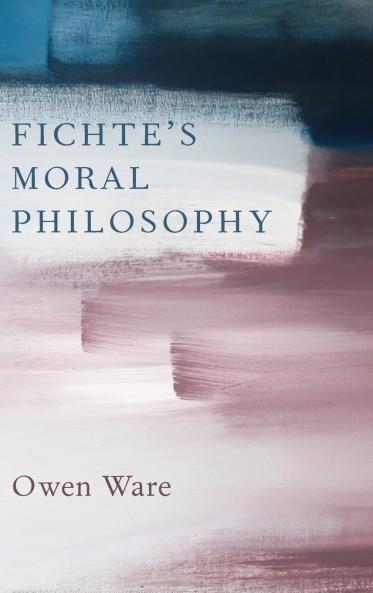 Fichte's Moral Philosophy