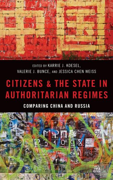 Citizens and the State in Authoritarian Regimes
