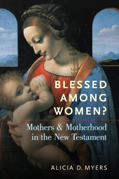 Blessed Among Women?