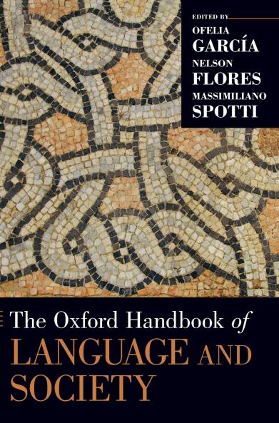 Oxford Handbook of Language and Society