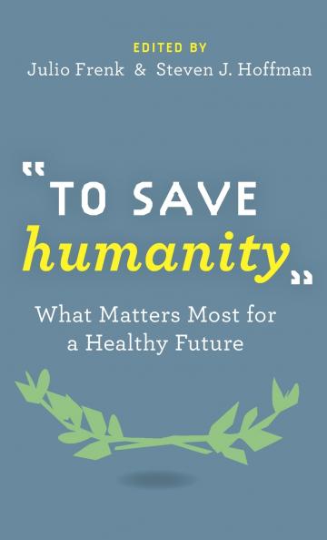 To Save Humanity