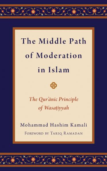 Middle Path of Moderation in Islam