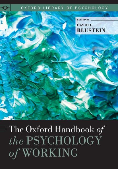Oxford Handbook of the Psychology of Working