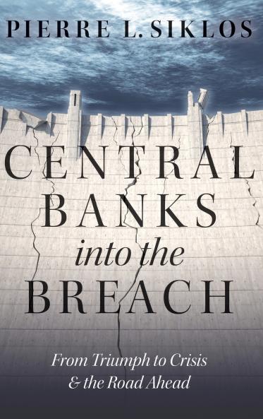 Central Banks into the Breach