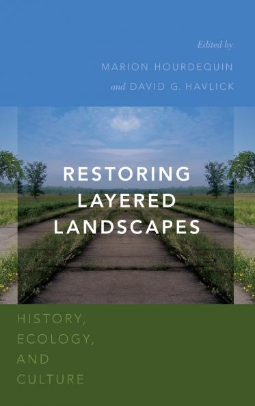 Restoring Layered Landscapes