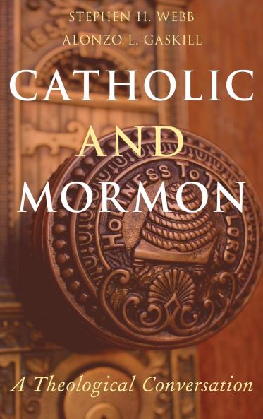 Catholic and Mormon