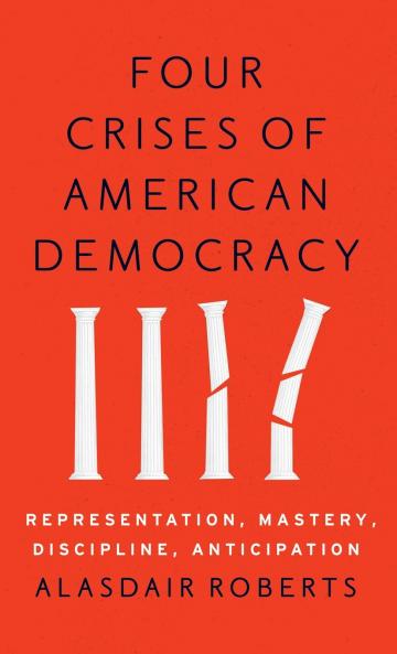 Four Crises of American Democracy