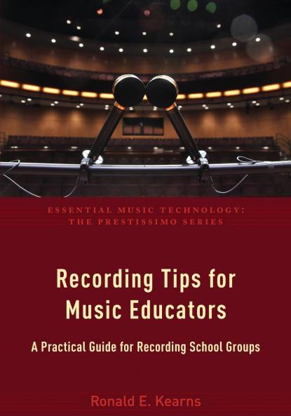 Recording Tips for Music Educators