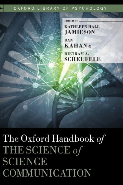 Oxford Handbook of the Science of Science Communication