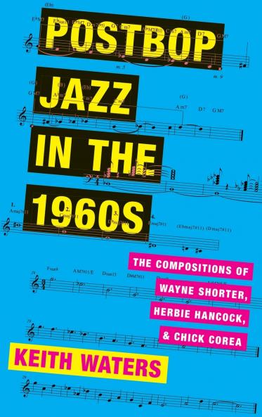 POSTBOP JAZZ IN THE 1960S C