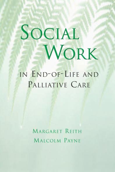 Social Work in End-Of-Life and Palliative Care