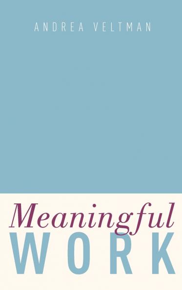 Meaningful Work
