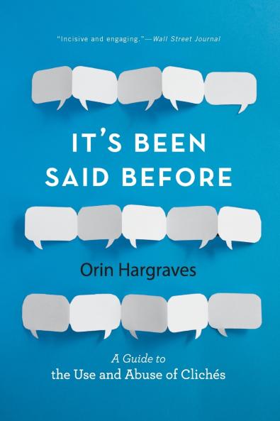 It's Been Said Before